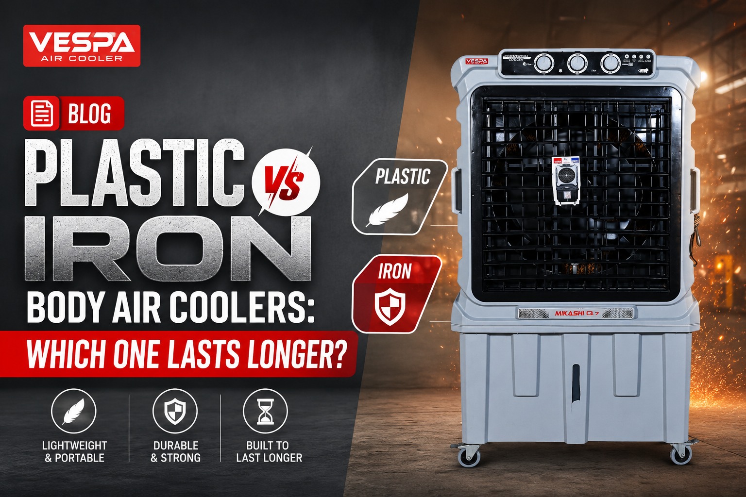 Plastic Vs Iron Body Coolers
